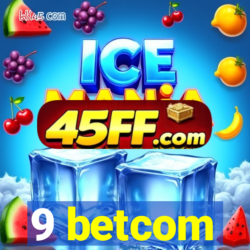 9 betcom